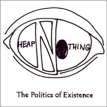 The Politics of Existence