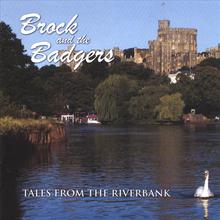 Tales From The Riverbank