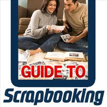 Guide to Scrapbooking