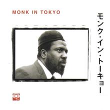 Monk In Tokyo (Reissued 2014) CD2
