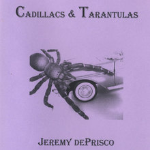 Cadillacs & Tarantulas