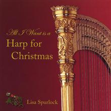 All I Want is a Harp For Christmas