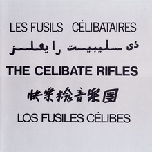 The Celibate Rifles (Vinyl)