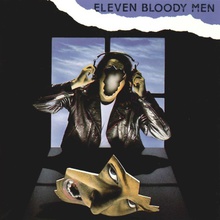 Eleven Bloody Men