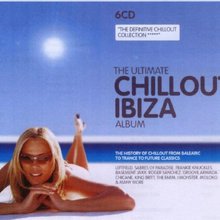 The Ultimate Chillout Ibiza: Clubmix CD4