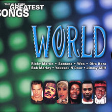 The All Time Greatest Songs - 05 - World CD1
