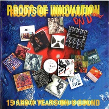 Roots Of Innovation - 15 And X Years On-U Sound