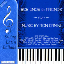 BoB Enos and Friends play Music of Ron Ermini