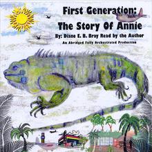 First Generation: The Story Of Annie