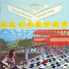Spring Flowers & Autumn Song (With Oregon) (Vinyl)