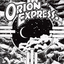Orion Express (Reissued)
