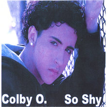 Colby O So  Shy
