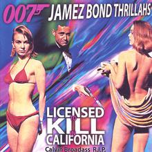 Licensed to Kill in California
