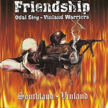 B&H Southland - Vinland - Friendship (Split With Odal Sieg)