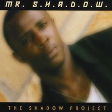 Tha Shadow Project