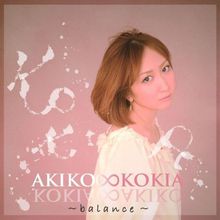 Akiko∞kokia - Balance