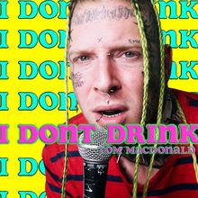 I Don't Drink (CDS)