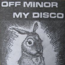 Off Minor & My Disco (Split) (Vinyl)