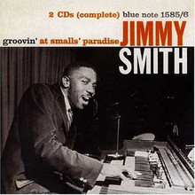 Groovin' At Smalls' Paradise (Reissued 1999) CD1