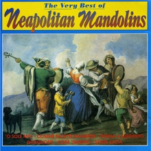 The Very Best Of Neapolitan Mandolins