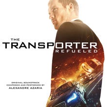 The Transporter Refueled OST CD1
