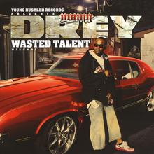 Wasted Talent Mixtape