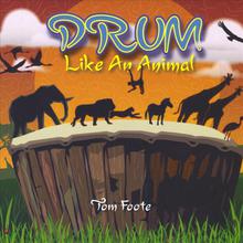 Drum Like An Animal