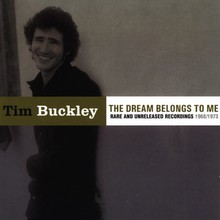 The Dream Belongs To Me: Rare & Unreleased Recordings 1968 & 1973