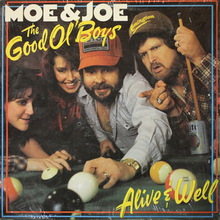 The Good Ol' Boys - Alive And Well (With Moe Bandy) (Vinyl)