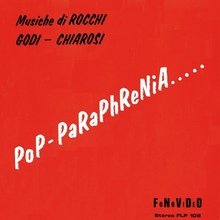 Rocchi, Godi, Chiarosi - Pop-Paraphrenia (Vinyl)