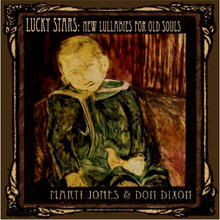 Lucky Stars: New Lullabies For Old Souls (With Don Dixon)