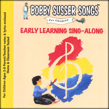 Early Learning Sing-Along (Bobby Susser Songs For Children)