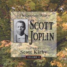 The Complete Rags Of Scott Joplin Vol. 2