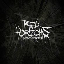 Deny The World (EP)