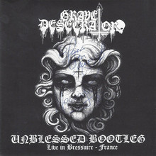 Unblessed Bootleg (Live In Bressuire - France)