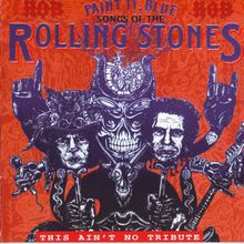 Paint It Blue - Songs Of The Rolling Stones