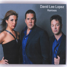David Lee Lopez Remixes