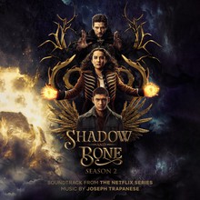 Shadow And Bone: Season 2 (Music From The Netflix Series) CD2