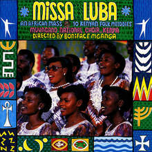 Missa Luba An African Mass - 10 Kenyan Folk Melodies