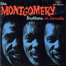 The Montgomery Brothers In Canada (Vinyl)
