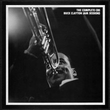 The Complete CBS Buck Clayton Jam Sessions (Vinyl) CD2
