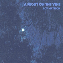 A Night On The Vine