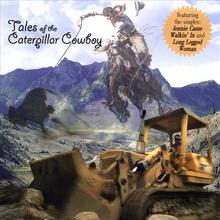 Tales of the Caterpillar Cowboy