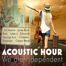 Acoustic Hour: We Are Independent CD1