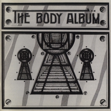 The Body Album (Reissued 2012)