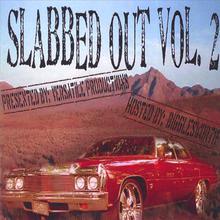 Slabbed Out Vol. 2
