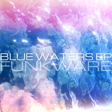 Blue Waters (EP)