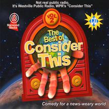 The Best of Consider This: Vol 2