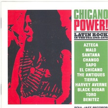 Chicano Power! (Latin Rock In The USA 1968-1976) CD1