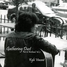 Gathering Dust (Rare & Unreleased Vol. 2)